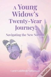 A Young Widow'S Twenty-Year Journey: Nav