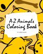 A-Z Animals Coloring Book For Children (8x10 Coloring Book / Activity Book) - Preview