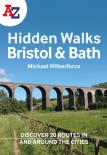 A -Z Bristol & Bath Hidden Walks