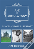 A-Z Of Abergavenny