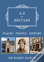 A-Z Of Beccles