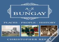 A-Z Of Bungay