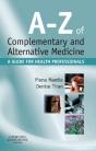 A-Z Of Complementary And Alternative Medicine E-Book - Preview
