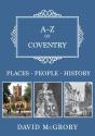 A-Z Of Coventry - Preview