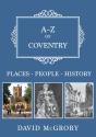 A-Z Of Coventry - Preview