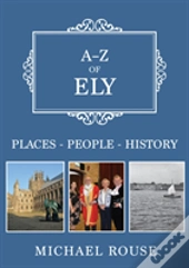 A-Z Of Ely