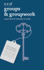 A-Z Of Groups And Groupwork - Preview