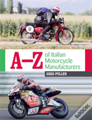 A-Z Of Italian Motorcycle Manufacturers