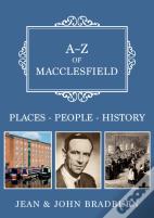 A-Z Of Macclesfield