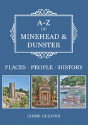A-Z Of Minehead & Dunster - Preview