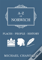 A-Z Of Norwich