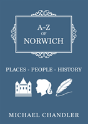 A-Z Of Norwich - Preview