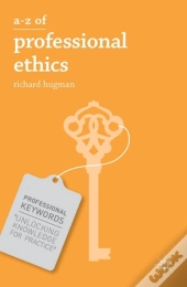 A-Z Of Professional Ethics
