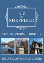 A-Z Of Sheffield - Preview