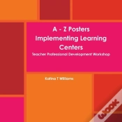 Capa do artigo A - Z Posters Implementing Learning Centers Teacher Professional Development Workshop