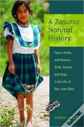 A Zapotec Natural History