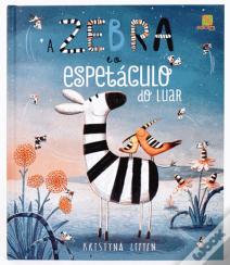 A Zebra e o Espetáculo do Luar