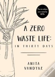 A Zero Waste Life