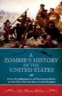 A Zombie'S History Of The United States - Preview