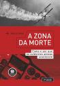 A Zona da Morte: Como e Porquê Acidentes Aéreos Acontecem - Preview