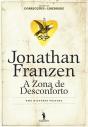 A Zona De Desconforto - Preview