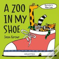 A Zoo In My Shoe