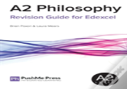 A2 Philosophy Revision Guide For Edexcel