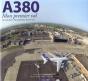 A380, Mon 1er Vol - Preview