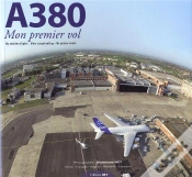 Capa do artigo A380, Mon 1er Vol