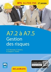 A7.2 / A7.5 Gestion Des Risques Bts Ag Pme Pmi Eleve