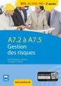 A7.2 / A7.5 Gestion Des Risques Bts Ag Pme Pmi Eleve - Preview