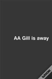 Capa do artigo Aa Gill Is Away