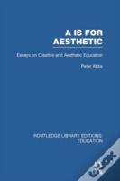 Aa Is For Aesthetic (Rle Edu K)