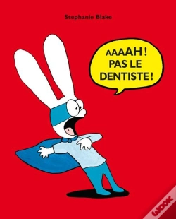 Capa do artigo Aaaah ! Pas Le Dentiste !