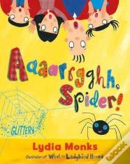 Aaaarrgghh Spider!