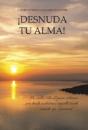 Ã¯Â¿Â½Desnuda Tu Alma! - Preview
