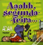 Capa do artigo Aaahh, segunda-feira…