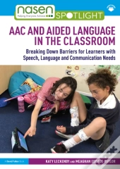 Aac And Aided Language In The Classroom
