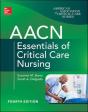 Aacn Essentials Of Critical Care Nursing, Fourth Edition - Preview