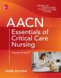 Aacn Essentials Of Critical Care Nursing, Third Edition - Preview