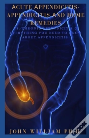 Capa do artigo ÃÂCute ÃÂPpendicitis-Appendicitis ÃÂNd Home Remedies
