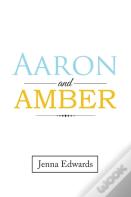 Aaron And Amber