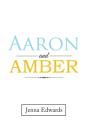 Aaron And Amber - Preview