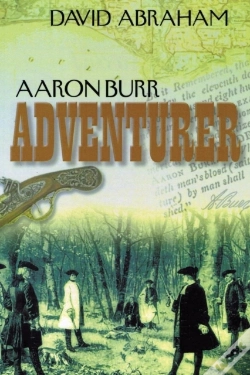 Capa do artigo Aaron Burr - Adventurer