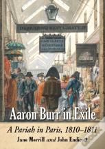 Aaron Burr In Exile