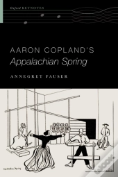 Aaron Copland'S Appalachian Spring