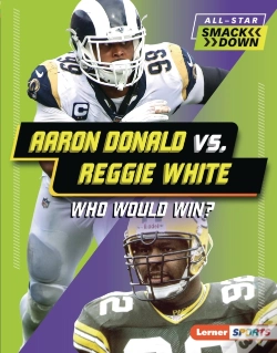 Capa do artigo Aaron Donald Vs. Reggie White