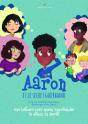 Aaron Et Le Secret Gourmand : Une Histoire Pour Mieux Appréhender La Notion Du Secret - Preview