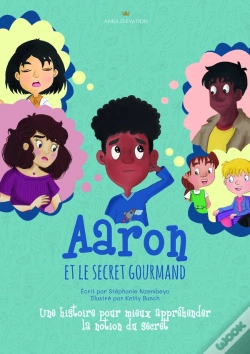 Capa do artigo Aaron Et Le Secret Gourmand : Une Histoire Pour Mieux Appréhender La Notion Du Secret