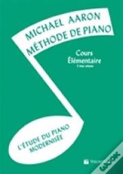 Aaron ; Méthode De Piano Cours Élémentaire T.3